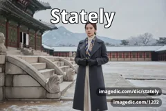 stately