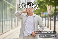 sticky