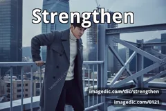 strengthen