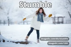 stumble