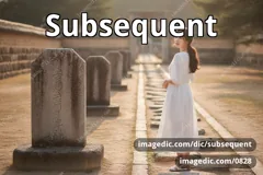 subsequent