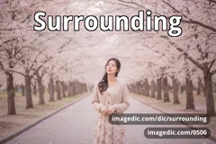 surrounding