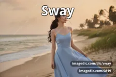 sway