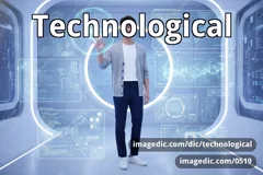 technological