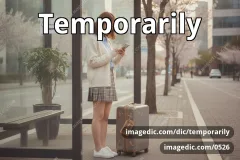 temporarily