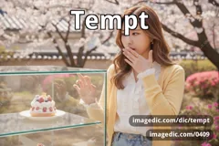 tempt