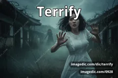 terrify