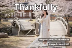 thankfully