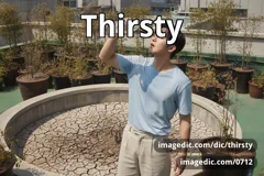 thirsty