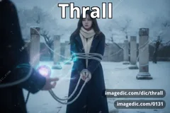 thrall