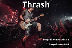 thrash