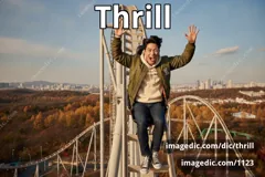 thrill