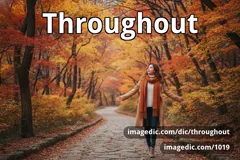 throughout