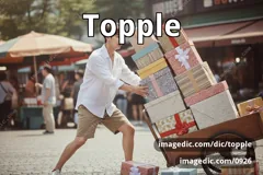 topple