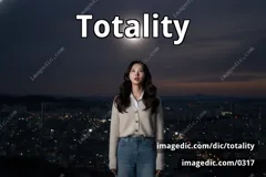 totality