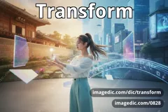 transform