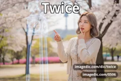 twice