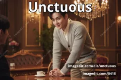 unctuous