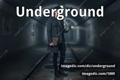 underground