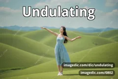 undulating