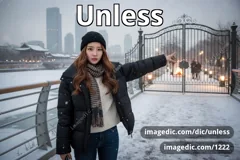 unless