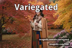 variegated