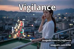 vigilance