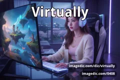virtually