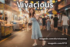 vivacious