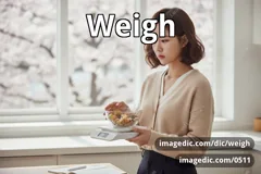 weigh