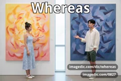 whereas