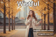 wistful