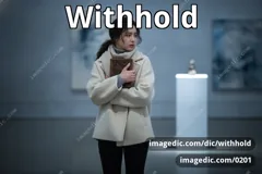 withhold