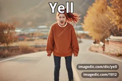 yell