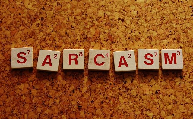 sarcastic