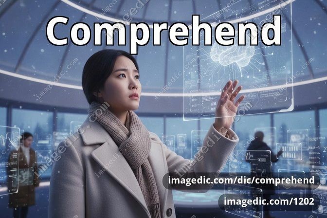 comprehend
