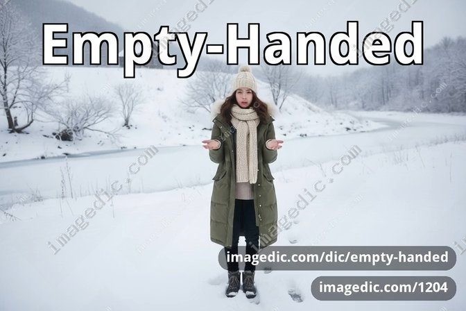 empty-handed