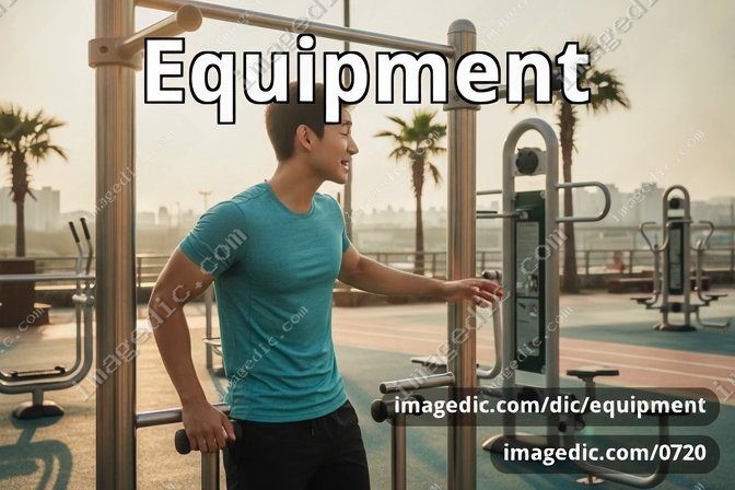 equipment