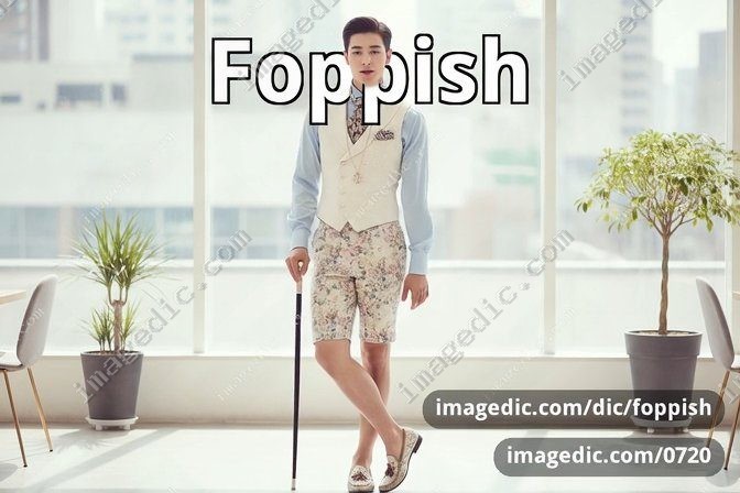 foppish