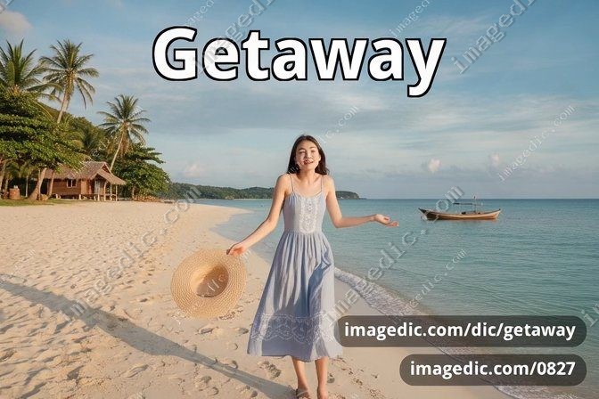getaway