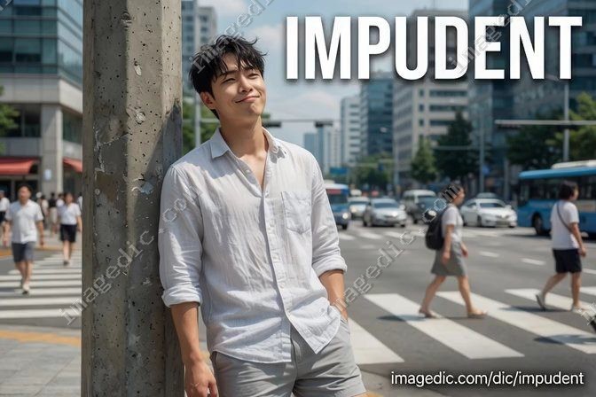 impudent
