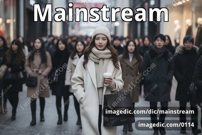 mainstream