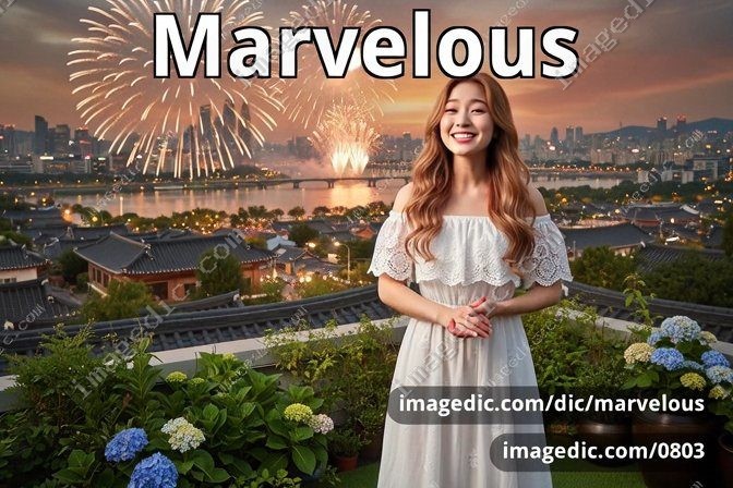 marvelous