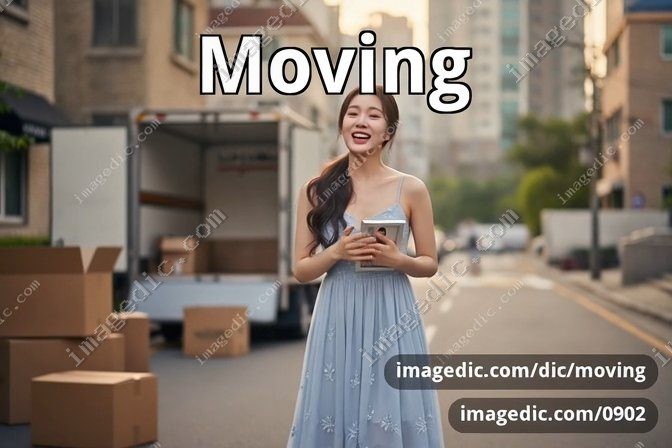 moving