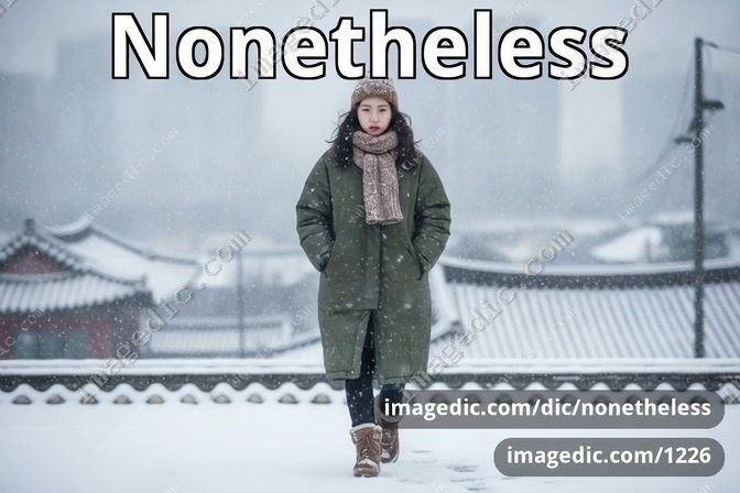 nonetheless
