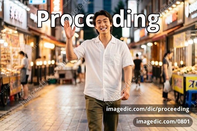proceeding