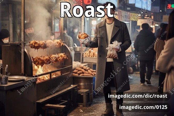 roast