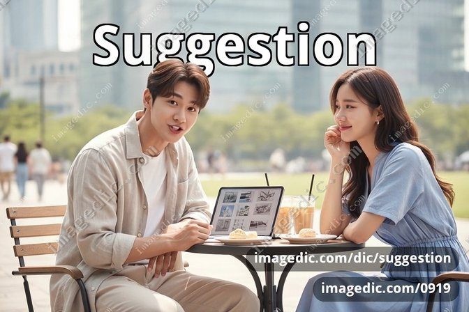 suggestion