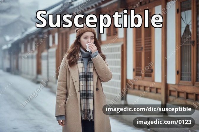 susceptible