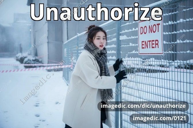 unauthorize